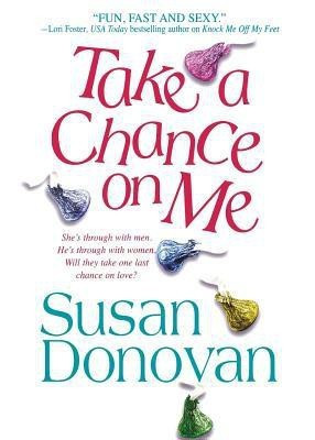 Take a Chance on Me(English, Paperback, Donovan Susan)