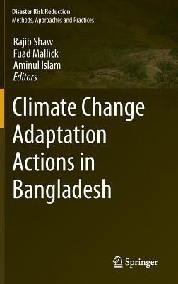 Climate Change Adaptation Actions in Bangladesh(English, Hardcover, unknown)