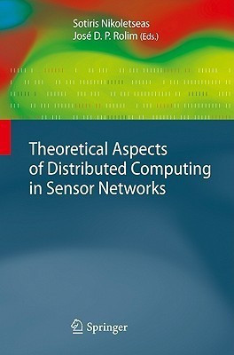 Theoretical Aspects of Distributed Computing in Sensor Networks(English, Hardcover, unknown)