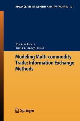 Modeling Multi-commodity Trade: Information Exchange Methods(English, Paperback, unknown)