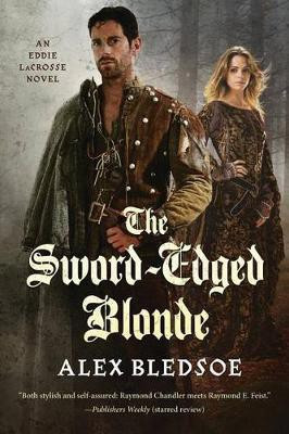 The Sword-Edged Blonde(English, Paperback, Bledsoe Alex)