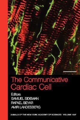 The Communicative Cardiac Cell(English, Paperback, unknown)