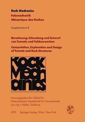 Berechnung, Erkundung und Entwurf von Tunneln und Felsbauwerken / Computation, Exploration and Design of Tunnels and Rock Structures(German, Paperback, unknown)