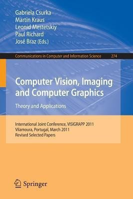 Computer Vision, Imaging and Computer Graphics - Theory and Applications(English, Paperback, unknown)