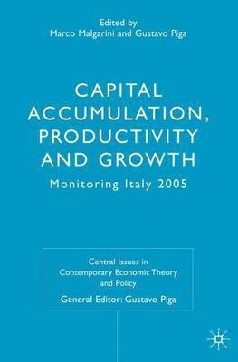 Capital Accumulation, Productivity and Growth(English, Hardcover, unknown)