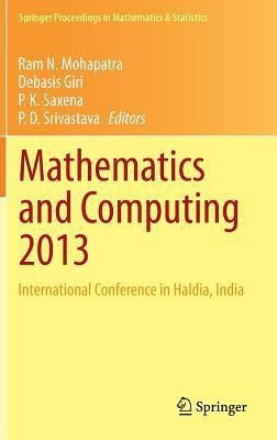 Mathematics and Computing 2013(English, Hardcover, unknown)