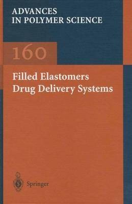 Filled Elastomers Drug Delivery Systems(English, Hardcover, unknown)