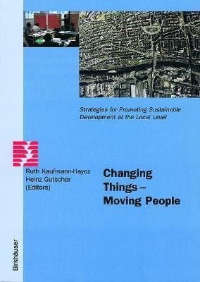 Changing Things - Moving People(English, Paperback, unknown)