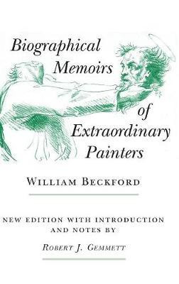 Biographical Memoirs of Extraordinary Painters(English, Hardcover, unknown)