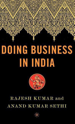 Doing Business in India(English, Hardcover, Kumar Rajesh)