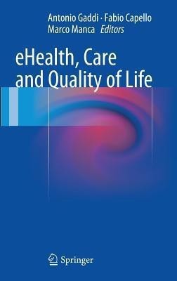 eHealth, Care and Quality of Life(English, Hardcover, unknown)