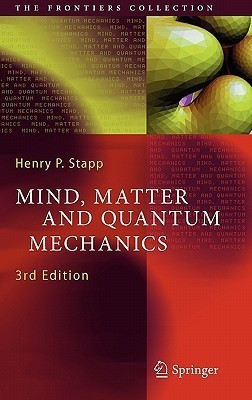 Mind, Matter and Quantum Mechanics(English, Hardcover, Stapp Henry P.)