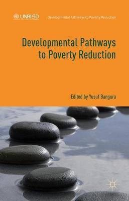 Developmental Pathways to Poverty Reduction(English, Hardcover, unknown)