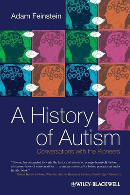 A History of Autism(English, Paperback, Feinstein Adam)
