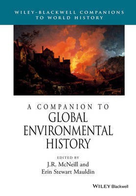 A Companion to Global Environmental History(English, Paperback, unknown)