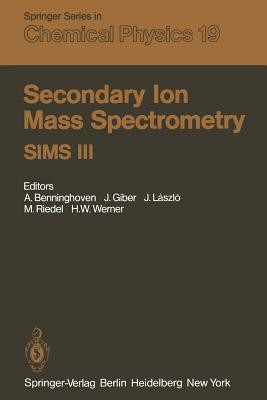Secondary Ion Mass Spectrometry SIMS III(English, Paperback, unknown)