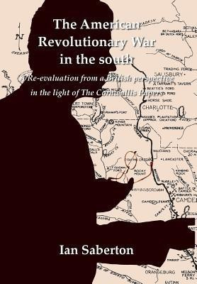 The American Revolutionary War in the south(English, Hardcover, Saberton Ian)