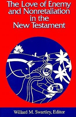 The Love of Enemy and Nonretalitation in the New Testament(English, Paperback, unknown)