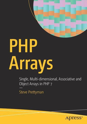PHP Arrays(English, Paperback, Prettyman Steve)