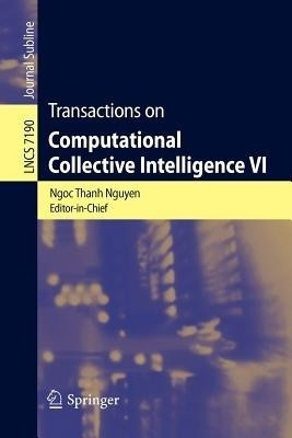 Transactions on Computational Collective Intelligence VI(English, Paperback, unknown)
