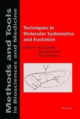 Techniques in Molecular Systematics and Evolution(English, Hardcover, unknown)