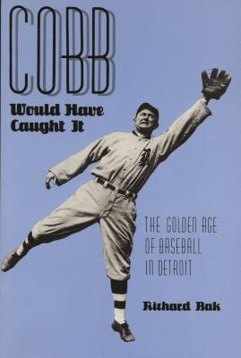 Cobb Would Have Caught It(English, Paperback, Bak Richard)