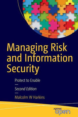 Managing Risk and Information Security(English, Paperback, Harkins Malcolm W.)
