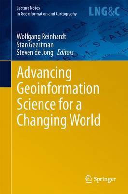 Advancing Geoinformation Science for a Changing World(English, Hardcover, unknown)
