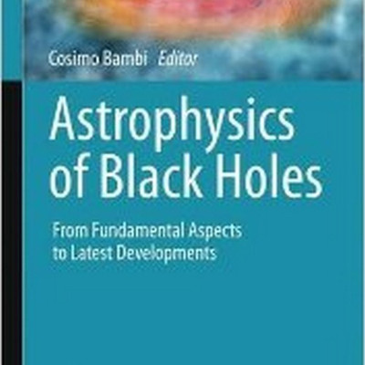 Astrophysics of Black Holes(English, Hardcover, unknown)
