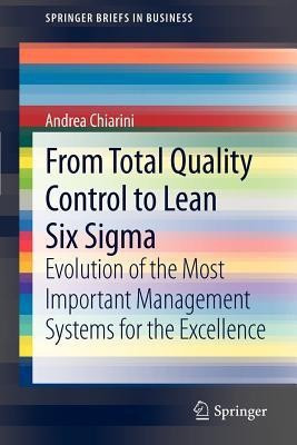 From Total Quality Control to Lean Six Sigma(English, Paperback, Chiarini Andrea)