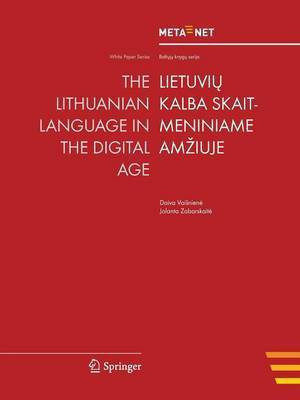 The Lithuanian Language in the Digital Age(English, Paperback, unknown)
