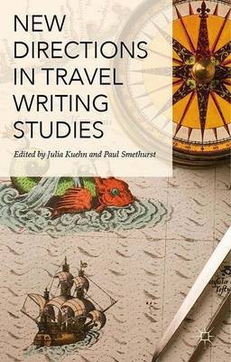 New Directions in Travel Writing Studies(English, Hardcover, unknown)