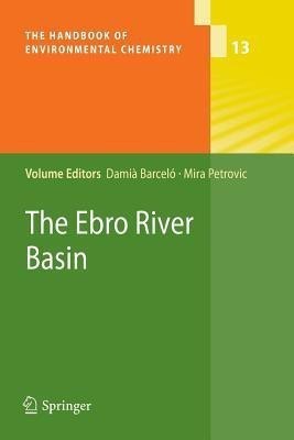 The Ebro River Basin(English, Paperback, unknown)