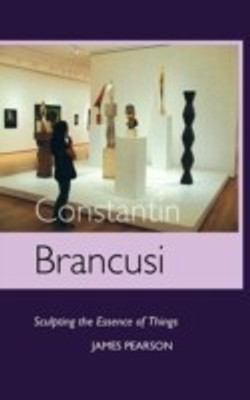 Constantin Brancusi(English, Hardcover, PEARSON JAMES)