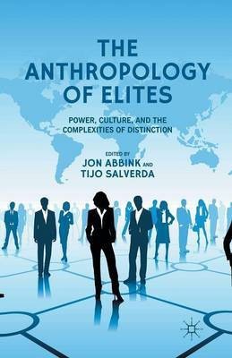 The Anthropology of Elites(English, Paperback, unknown)