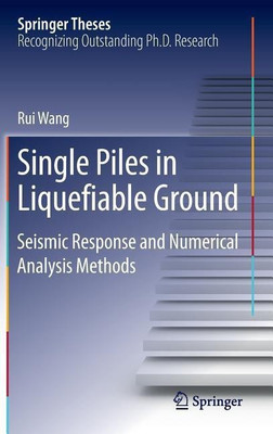 Single Piles in Liquefiable Ground(English, Hardcover, Wang Rui)