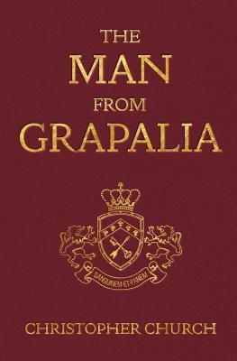 The Man from Grapalia(English, Paperback, Church Christopher)