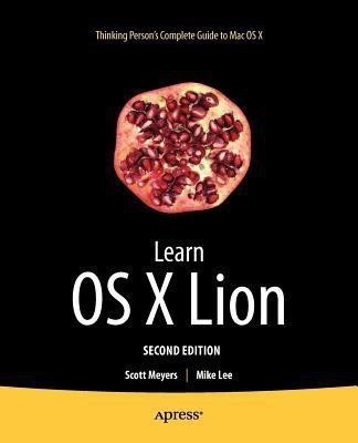 Learn OS X Lion(English, Paperback, Meyers Scott)