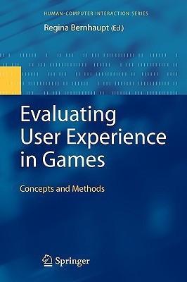 Evaluating User Experience in Games(English, Hardcover, unknown)