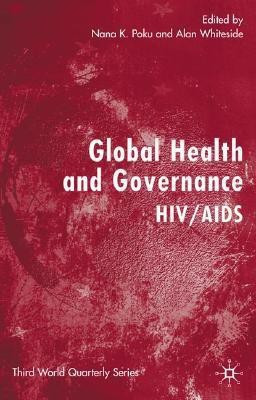 Global Health and Governance(English, Hardcover, unknown)