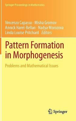 Pattern Formation in Morphogenesis(English, Hardcover, unknown)