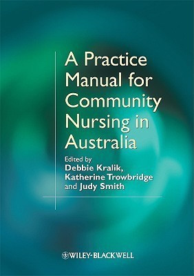 A Practice Manual for Community Nursing in Australia(English, Paperback, unknown)