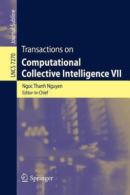 Transactions on Computational Collective Intelligence VII(English, Paperback, unknown)