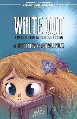 White Out(English, Paperback, Blevins Judith)