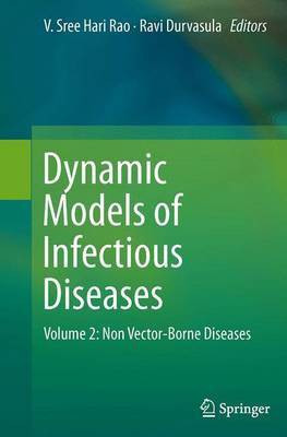 Dynamic Models of Infectious Diseases(English, Paperback, unknown)