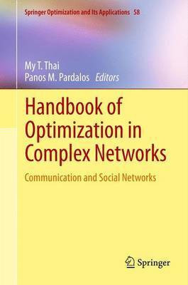 Handbook of Optimization in Complex Networks(English, Paperback, unknown)