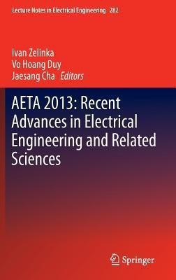 AETA 2013: Recent Advances in Electrical Engineering and Related Sciences(English, Hardcover, unknown)