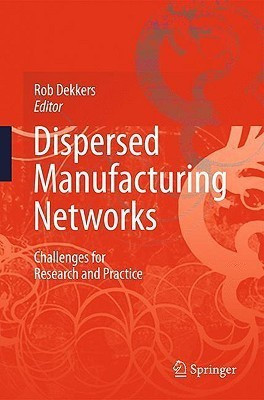 Dispersed Manufacturing Networks(English, Hardcover, unknown)