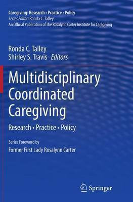 Multidisciplinary Coordinated Caregiving(English, Paperback, unknown)