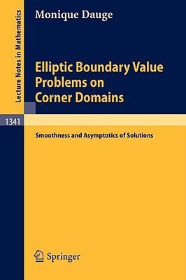 Elliptic Boundary Value Problems on Corner Domains(English, Paperback, Dauge Monique)